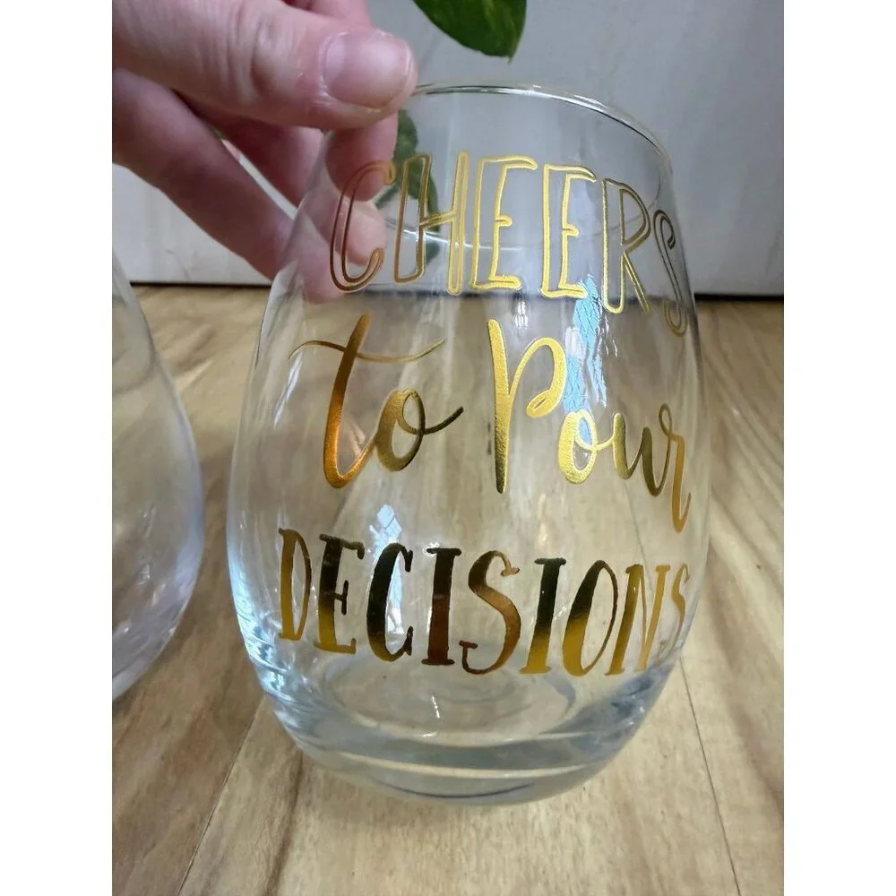 5 PM Cheers to POUR decisions glasses